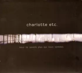 Couverture du produit · Nous Ne Savons Plus Qui Nous Sommes