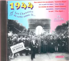 Couverture du produit · Les Chansons de Cette Année-Là....1944
