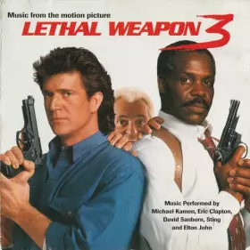 Couverture du produit · Lethal Weapon 3 (Music From The Motion Picture)