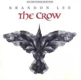 Couverture du produit · The Crow (Music From The Original Motion Picture)