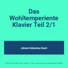 Couverture du produit · Das Wohltemperiente Klavier Teil 2/1