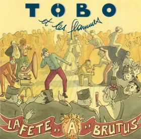 Couverture du produit · La Fête À Brutus