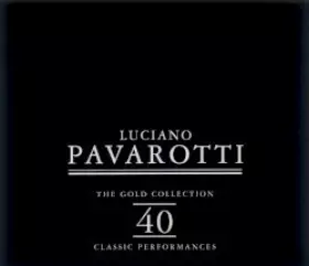 Couverture du produit · The Gold Collection 40 Classic Performances