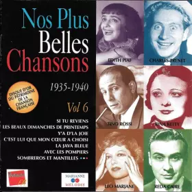 Couverture du produit · Nos Plus Belles Chansons ● 1935-1940 ● Vol. 6
