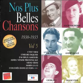 Couverture du produit · Nos Plus Belles Chansons ● 1930-1935 ● Vol. 5