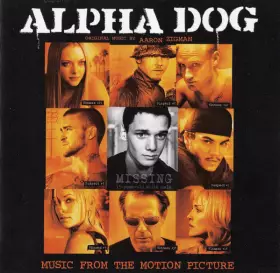 Couverture du produit · Alpha Dog (Music From The Motion Picture)