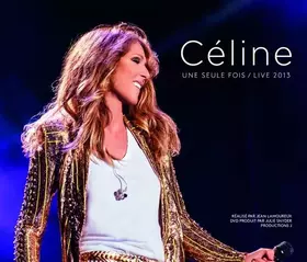 Couverture du produit · Une Seule Fois / Live 2013 