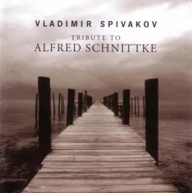 Couverture du produit · Tribute To Alfred Schnittke