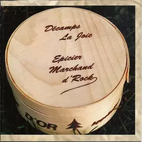 Couverture du produit · Décamps La Joie - Épicier Marchand D'rock