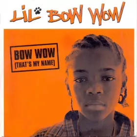 Couverture du produit · Bow Wow (That's My Name)