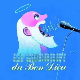 Couverture du produit · Le Cabaret Du Bon Dieu