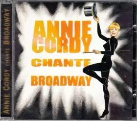 Couverture du produit · Annie Cordy Chante Broadway