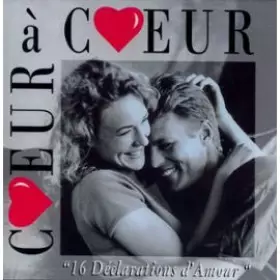 Couverture du produit · Coeur À Coeur - 16 Déclarations D'Amour