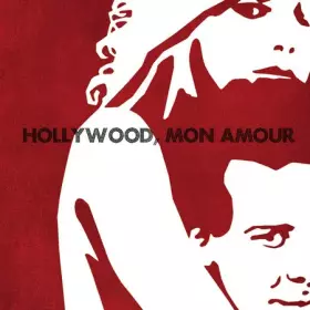 Couverture du produit · Hollywood, Mon Amour