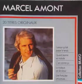 Couverture du produit · Bravo A Marcel Amont - 20 Titres Originaux