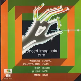 Couverture du produit · Concert Imaginaire GRM