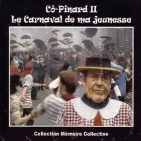 Couverture du produit · La Carnaval De Ma Jeunesse