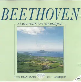 Couverture du produit · Symphonie No. 3 "Heroique"