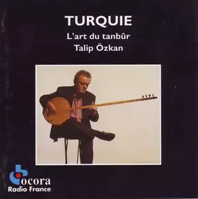 Couverture du produit · Turquie. L'art du tanbûr