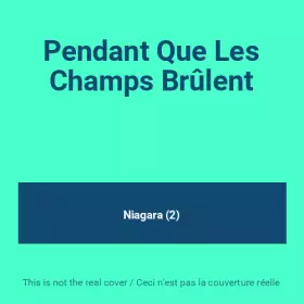 Couverture du produit · Pendant Que Les Champs Brûlent