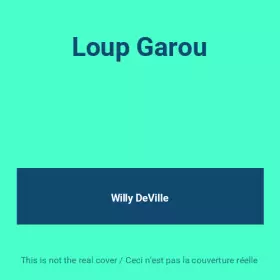 Couverture du produit · Loup Garou