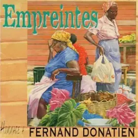 Couverture du produit · Empreintes (Hommage À Fernand Donatien)