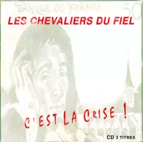 Couverture du produit · C'Est La Crise !