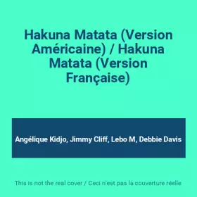 Couverture du produit · Hakuna Matata (Version Américaine) / Hakuna Matata (Version Française)