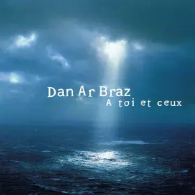 Couverture du produit · A Toi Et Ceux