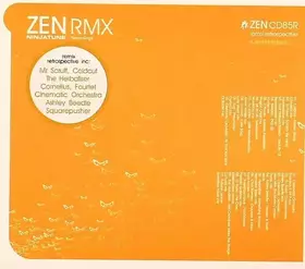 Couverture du produit · ZEN RMX - Remix Retrospective