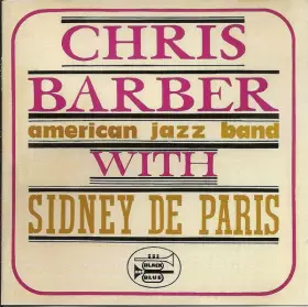 Couverture du produit · Chris Barber's American Jazz Band With Sidney De Paris