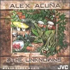 Couverture du produit · Alex Acuña & The Unknowns