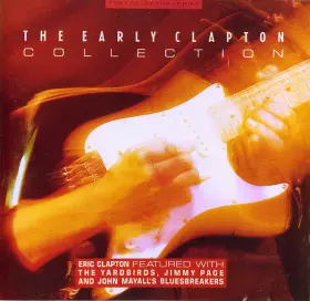 Couverture du produit · The Early Clapton Collection