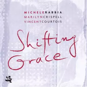 Couverture du produit · Shifting Grace