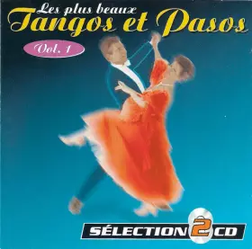 Couverture du produit · Les Plus Beaux Tangos Et Pasos Vol. 1