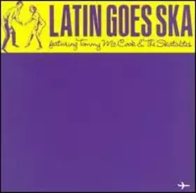 Couverture du produit · Latin Goes Ska