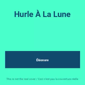 Couverture du produit · Hurle À La Lune 