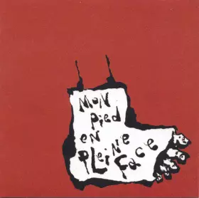 Couverture du produit · Mon Pied En Pleine Face