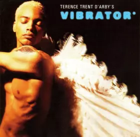Couverture du produit · Terence Trent D'Arby's Vibrator*