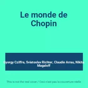 Couverture du produit · Le monde de Chopin
