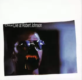 Couverture du produit · Live At Robert Johnson