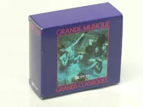 Couverture du produit · Grande Musique Grands Classiques