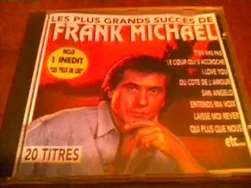 Couverture du produit · Les Plus Grands Succès de Frank Michael