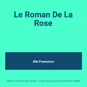 Couverture du produit · Le Roman De La Rose