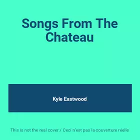 Couverture du produit · Songs From The Chateau
