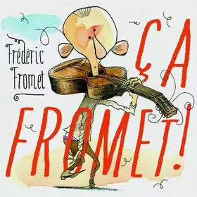 Couverture du produit · Ça Fromet !