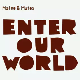 Couverture du produit · Enter Our World