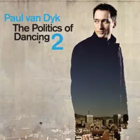 Couverture du produit · The Politics Of Dancing 2