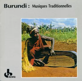 Couverture du produit · Burundi: Musiques Traditionnelles