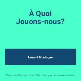Couverture du produit · À Quoi Jouons-nous?